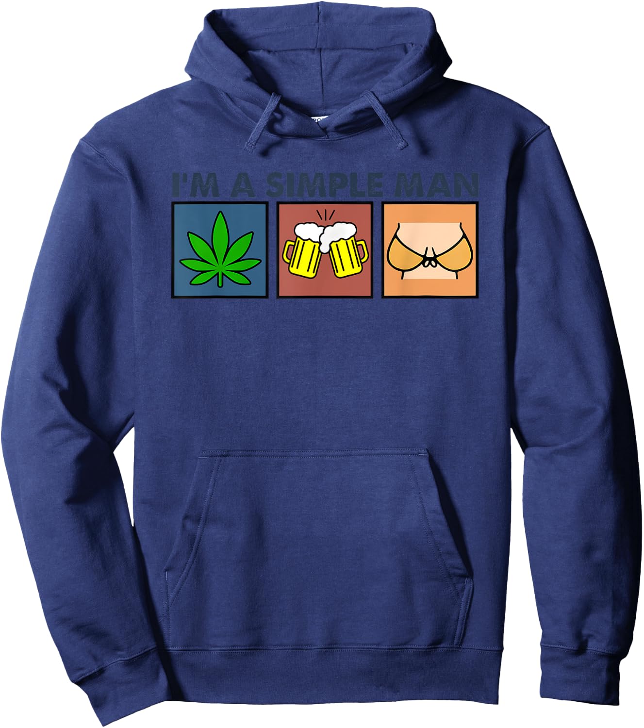 I’m A Simple Man Weed Boobs Beer Hoodie - Hoodie | Navy