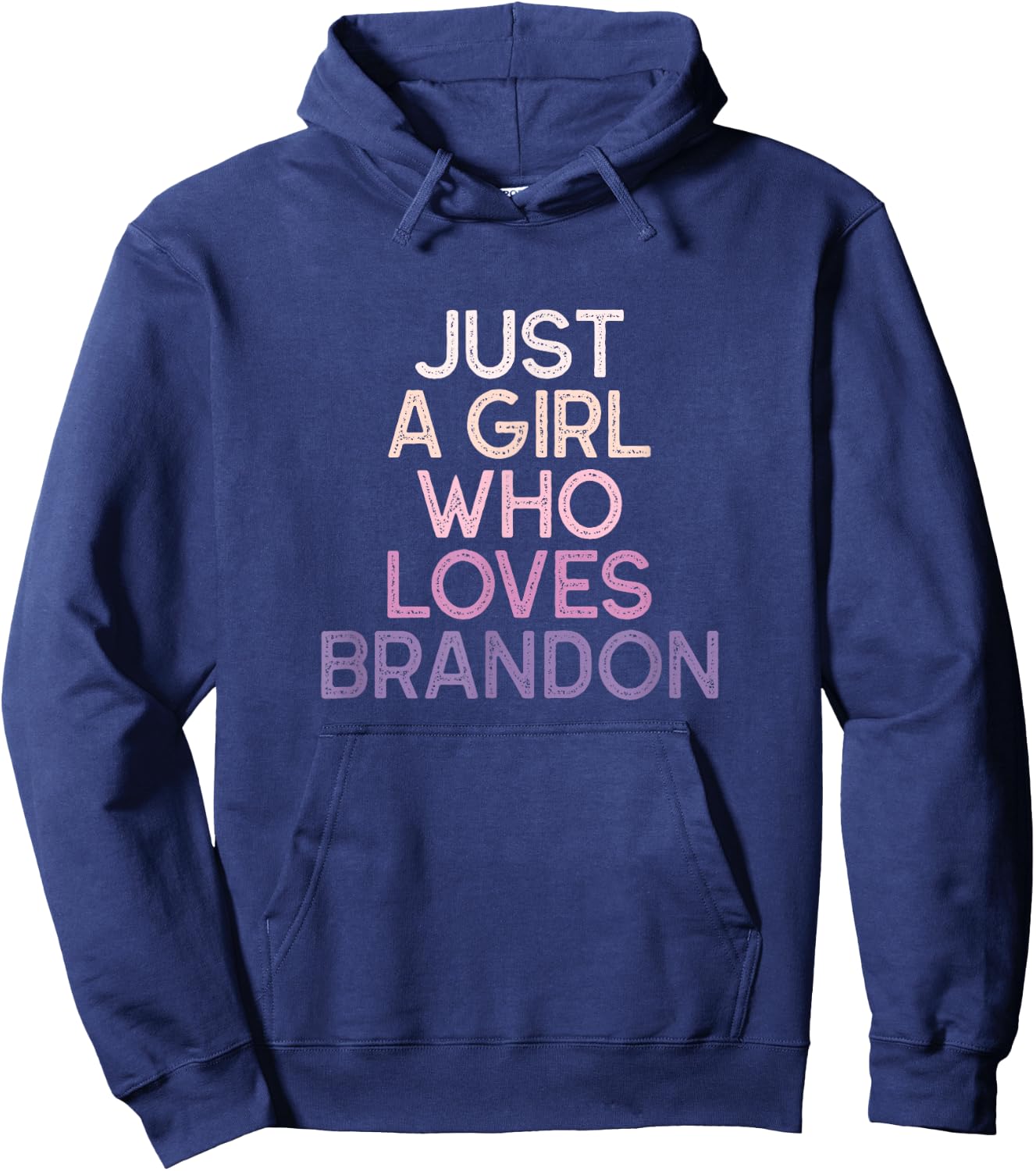 Just A Girl Who Loves BRANDON Name Gift Hoodie - Hoodie | Navy