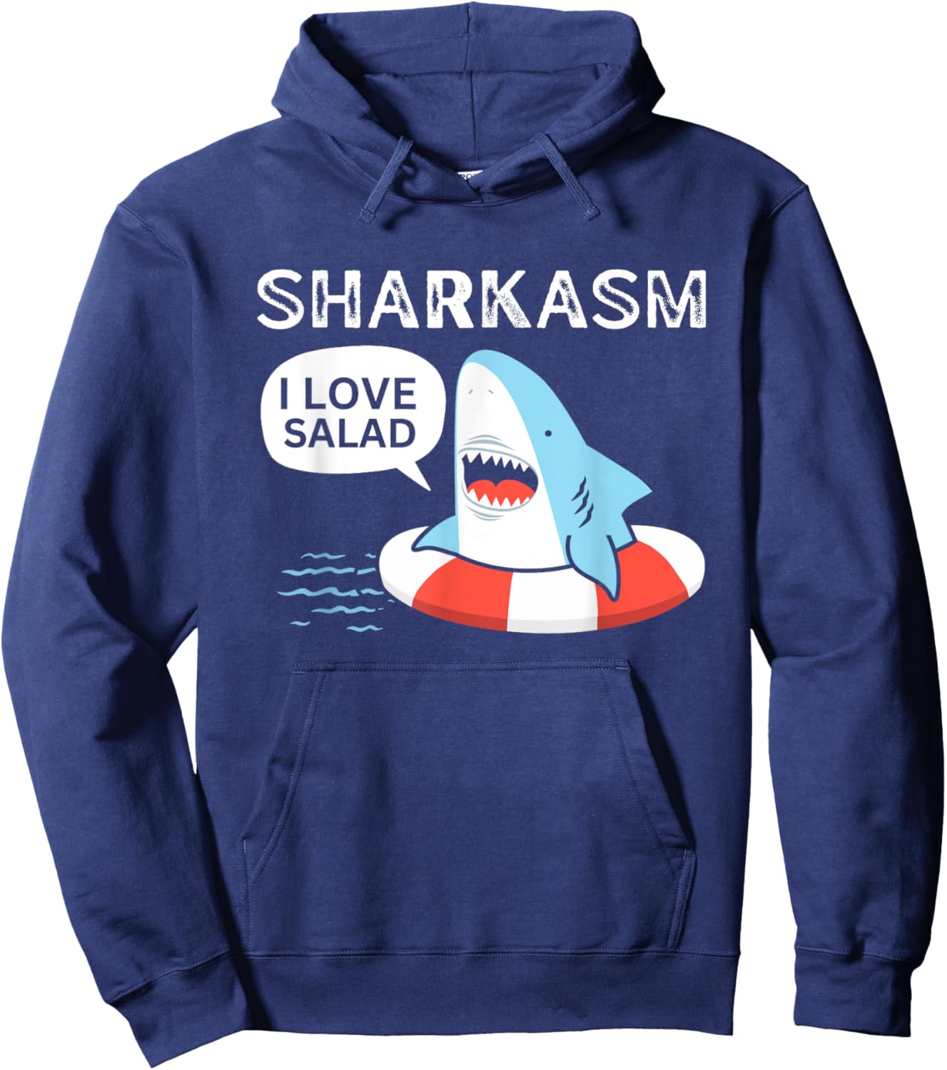 Sharkasm I Love Salad Funny Shark Design Hoodie - Hoodie | Navy
