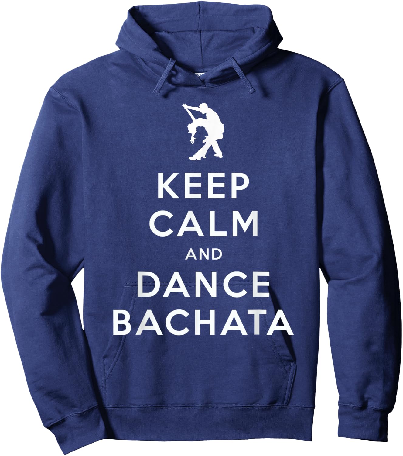Keep Calm and Dance Bachata Salsa Dancing Hoodie - Hoodie | Navy