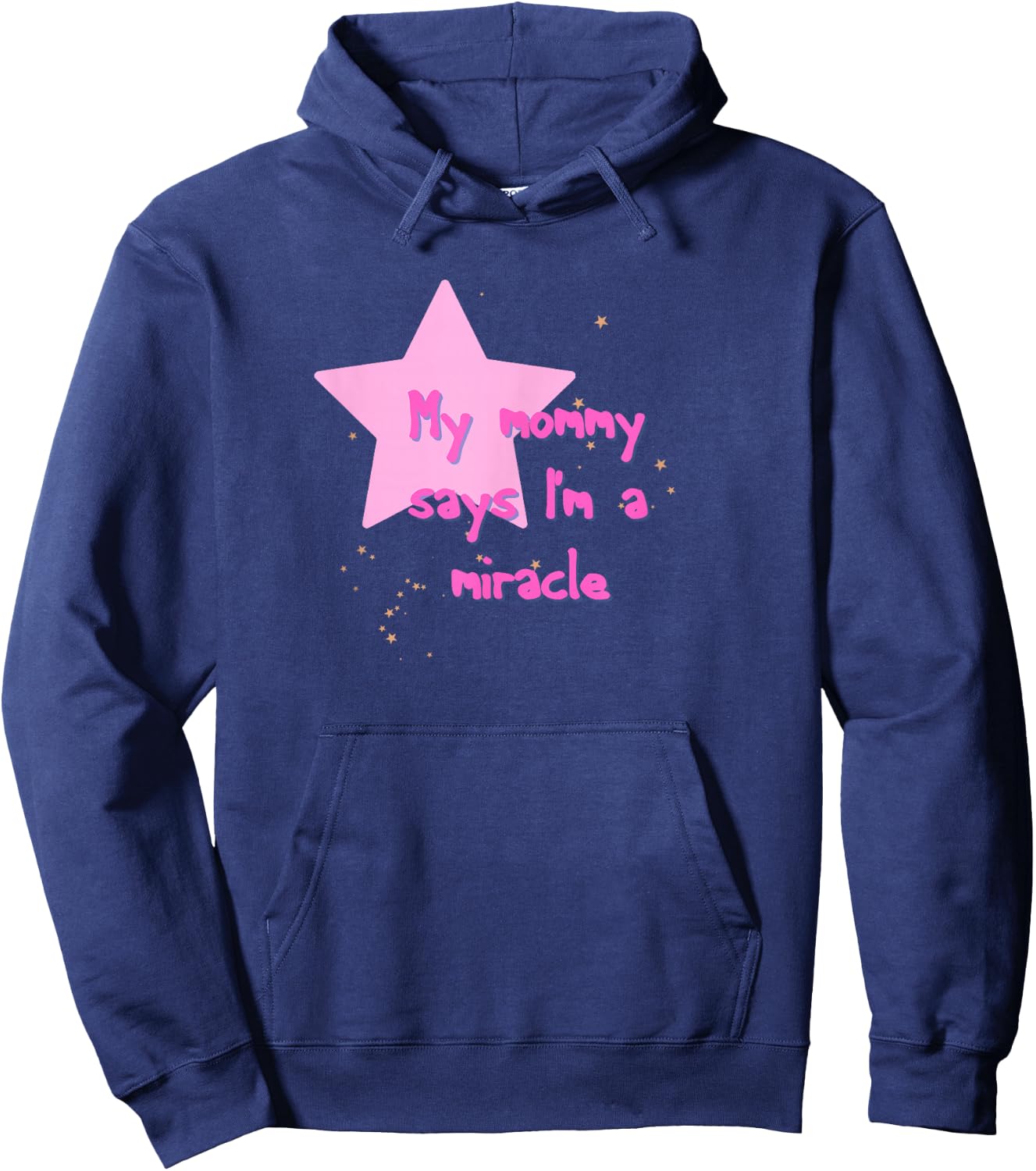 Matilda My Mommy Says I'm A Miracle Pink Hoodie - Hoodie | Navy