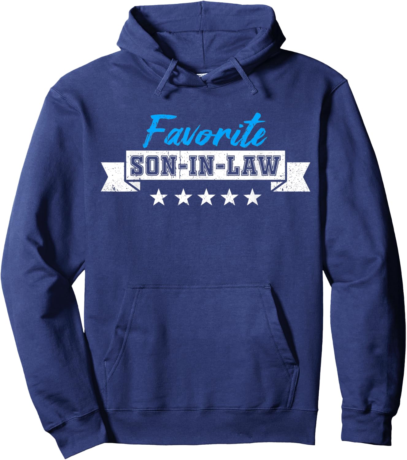 Funny Son-In-Law Favorite Son In Law Hoodie - Hoodie | Navy