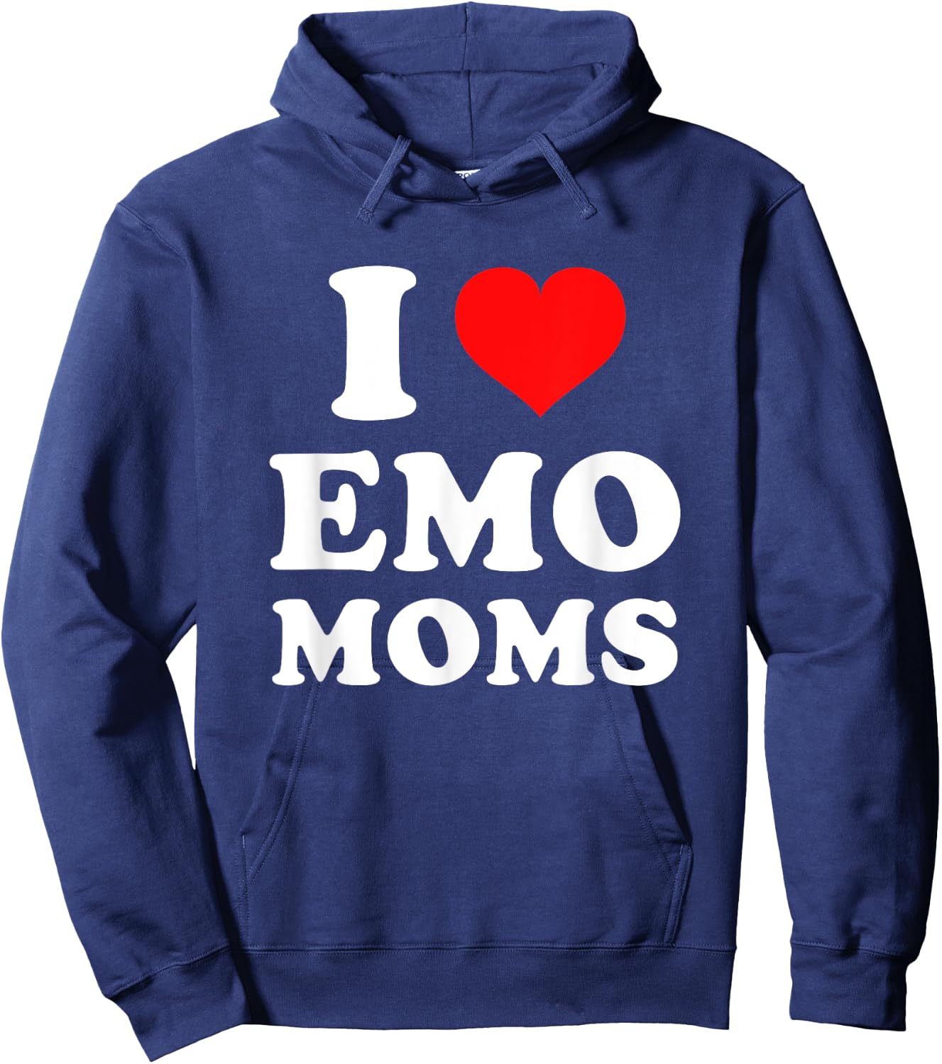 I Love Emo Moms Hoodie - Hoodie | Navy
