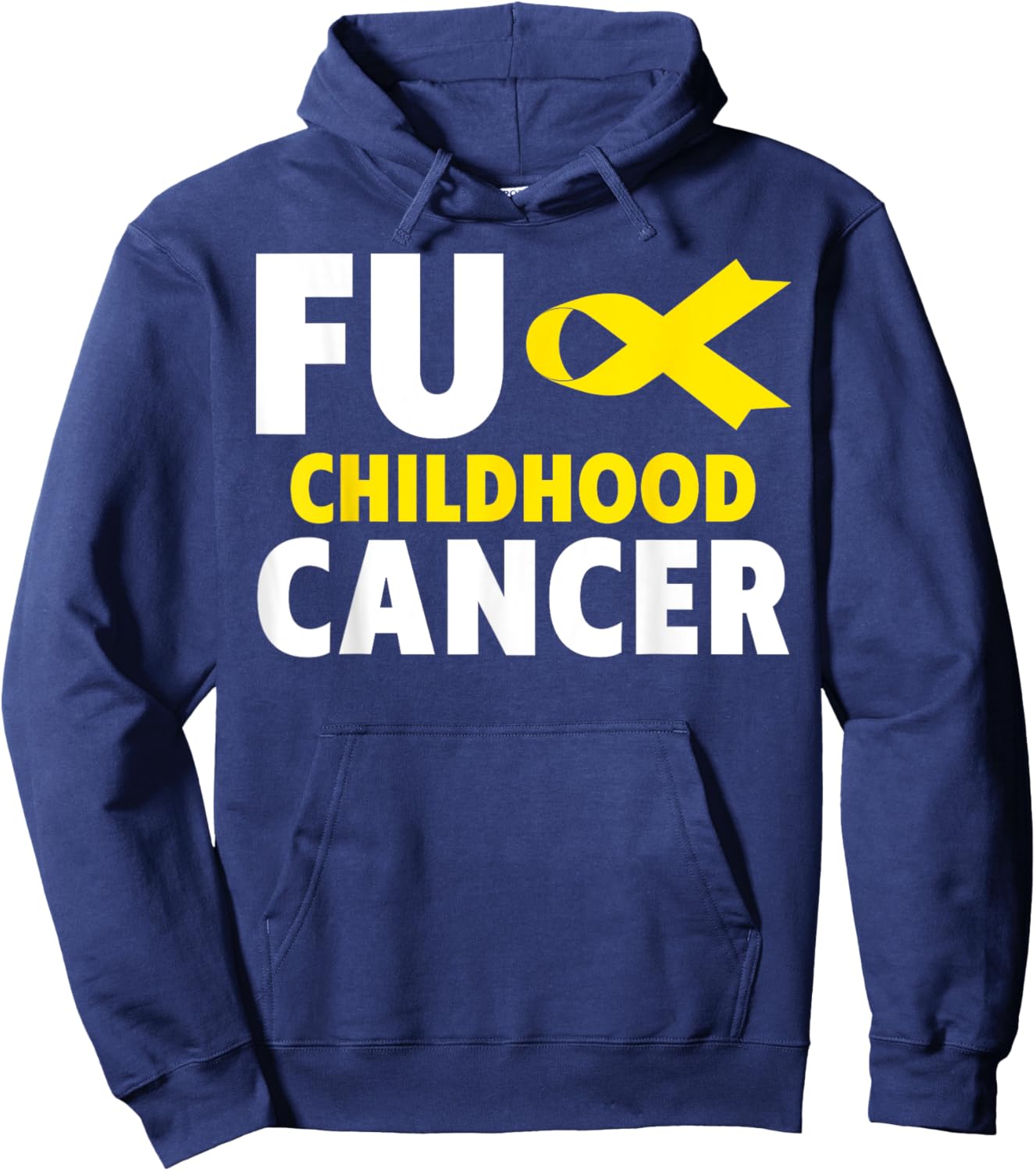 Fuck Cancer - Fuck Childhood Cancer Awareness Hoodie - Hoodie | Navy
