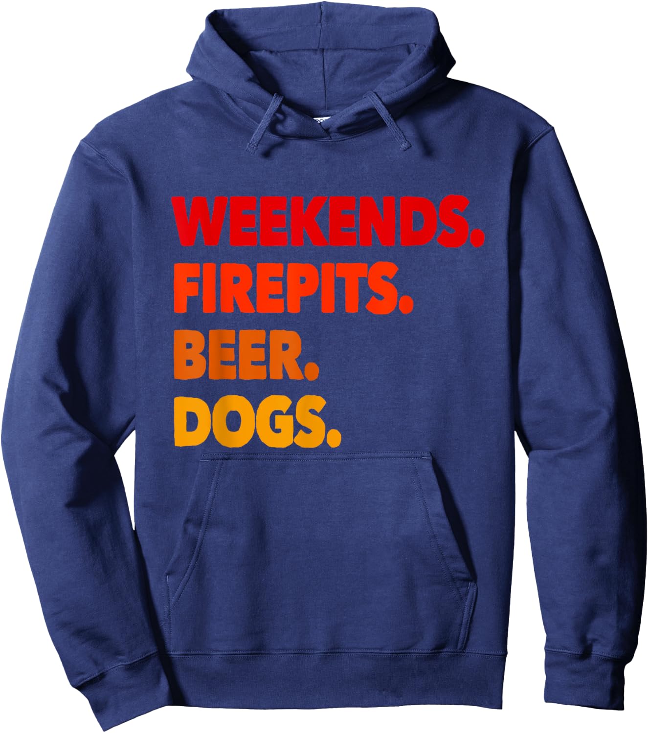 Weekends Firepits Beer Dogs Funny Hoodie - Hoodie | Navy