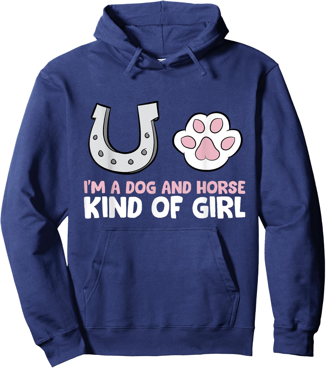 Im A Dog And Horse Kind Of Girl Hoodie - Hoodie | Navy