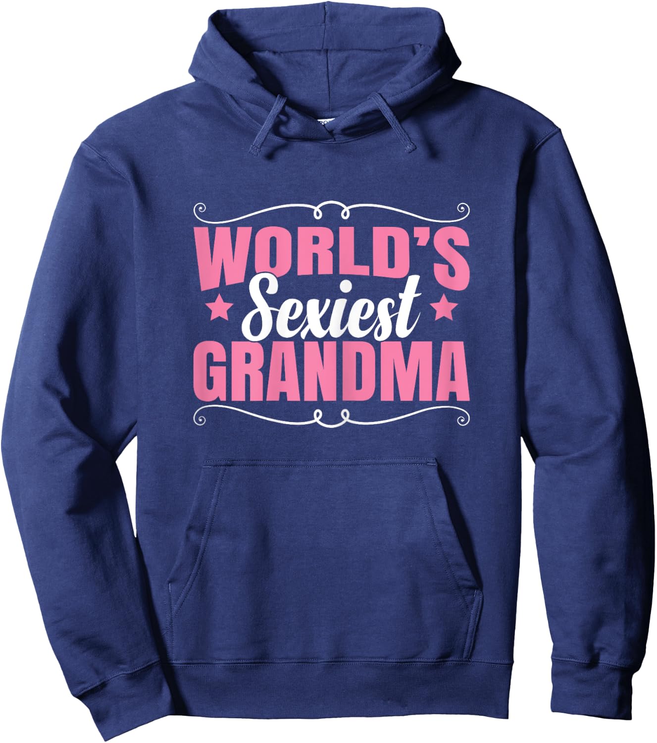 World's Sexiest Grandma Hoodie - Hoodie | Navy