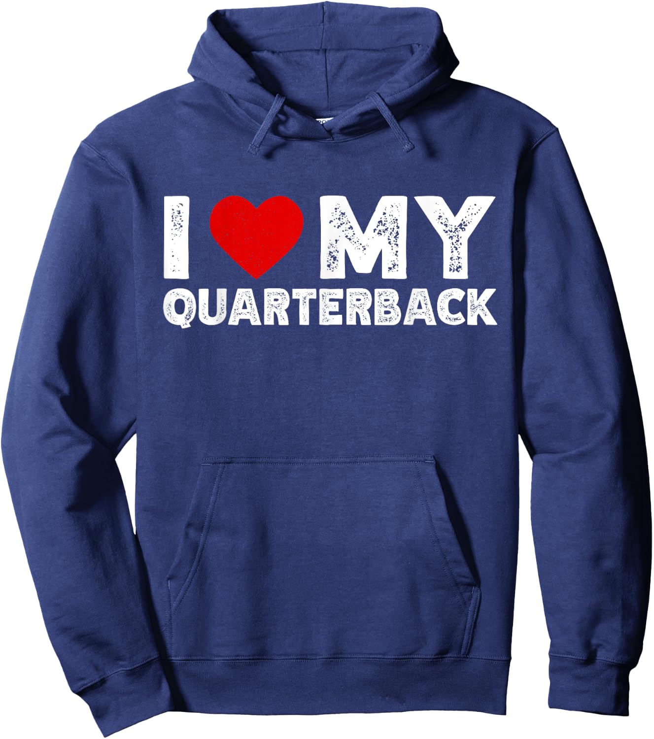 I Love My Quarterback Hoodie - Hoodie | Navy