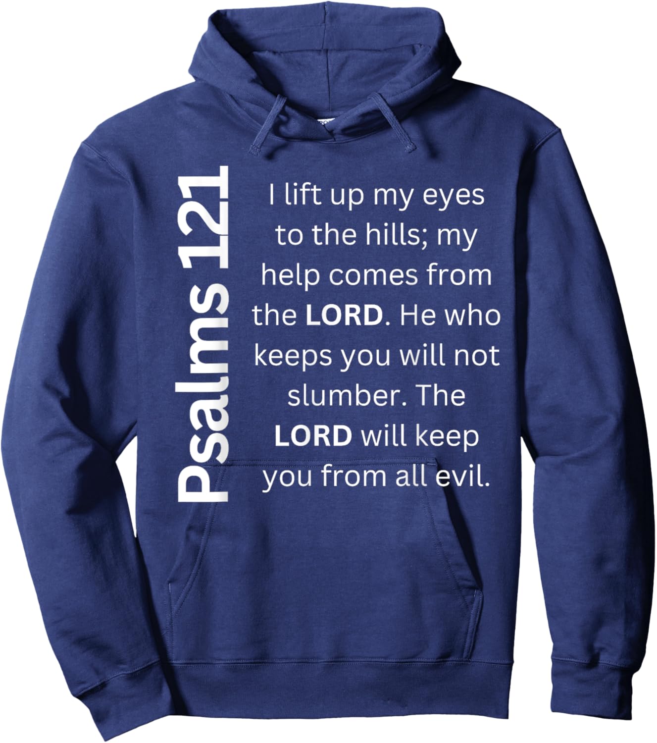 Psalms 121 My Help Comes From The LORD Hoodie - Hoodie | Navy