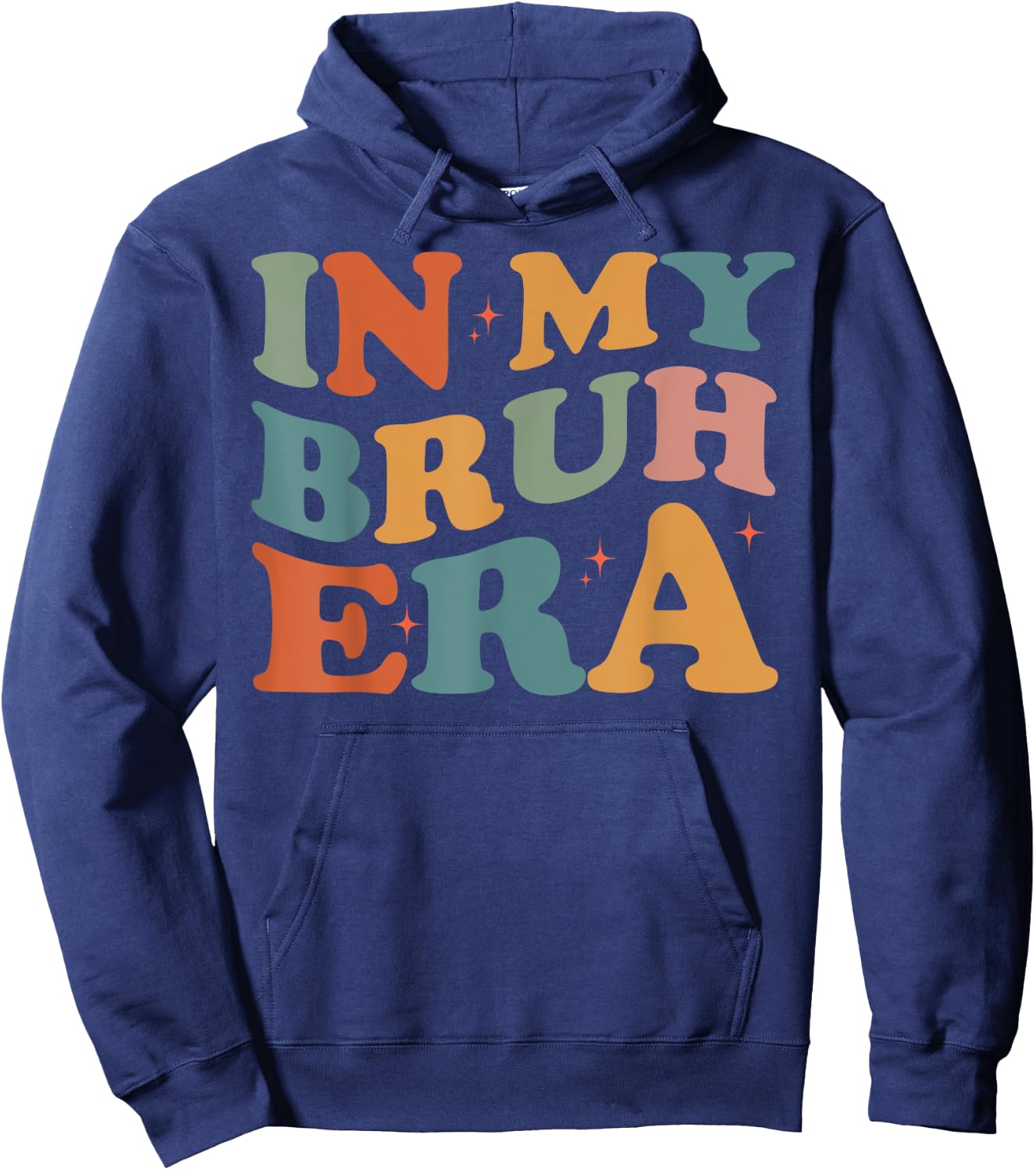 In My Bruh Era Hoodie - Hoodie | Navy