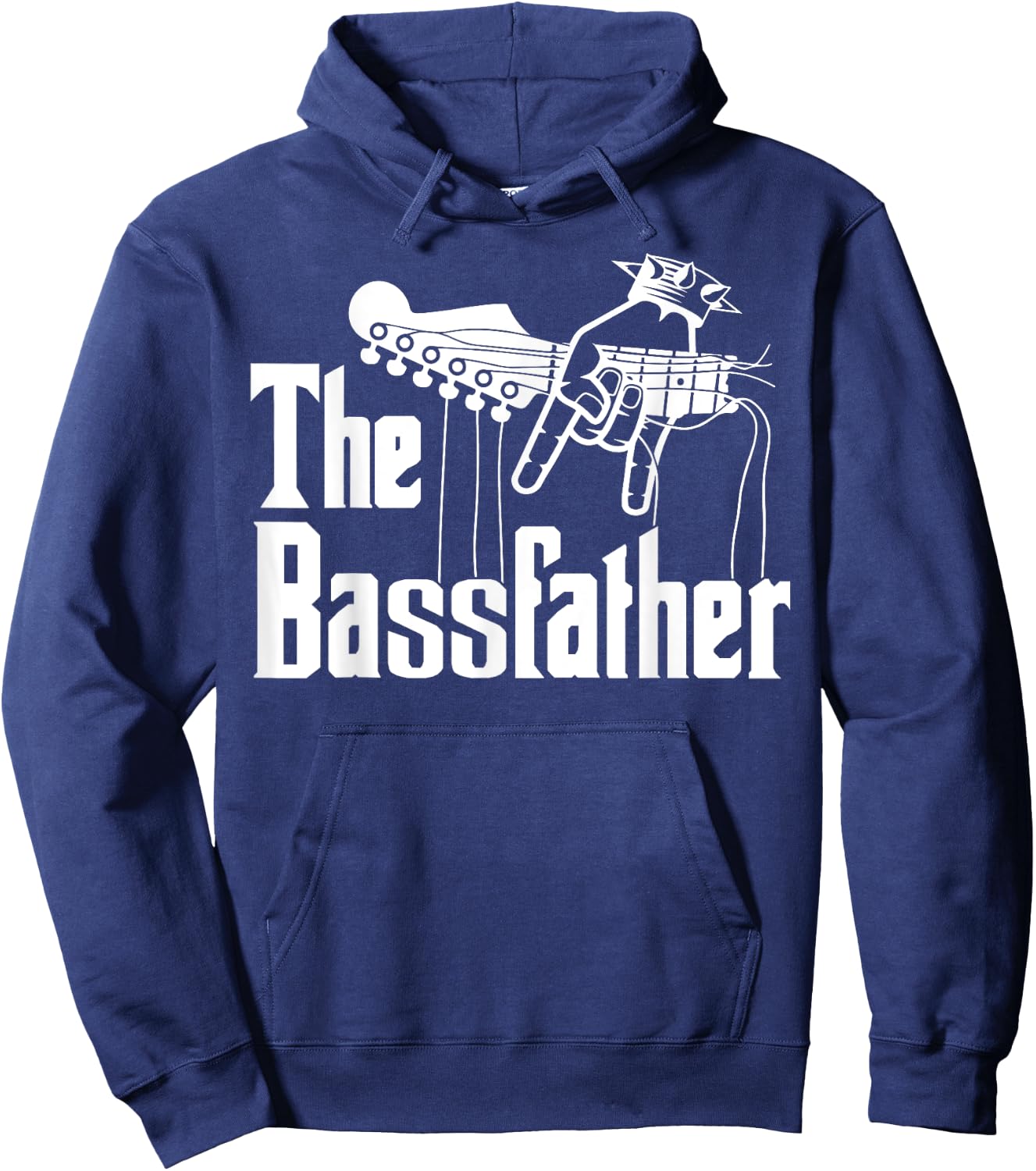 The Bassfather Funny Quote for Bass Guitarist Hoodie - Hoodie | Navy