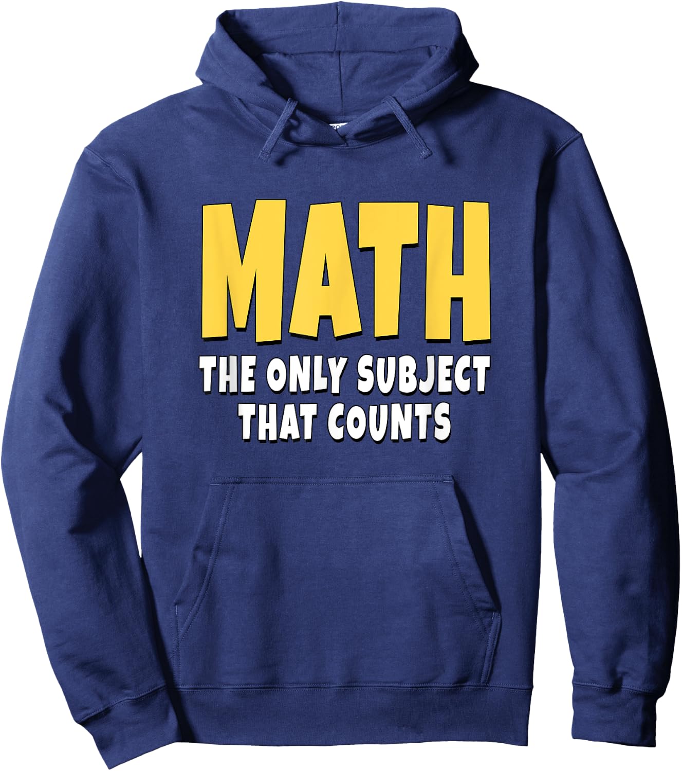 Math The Only Subject That Counts Hoodie - Hoodie | Navy