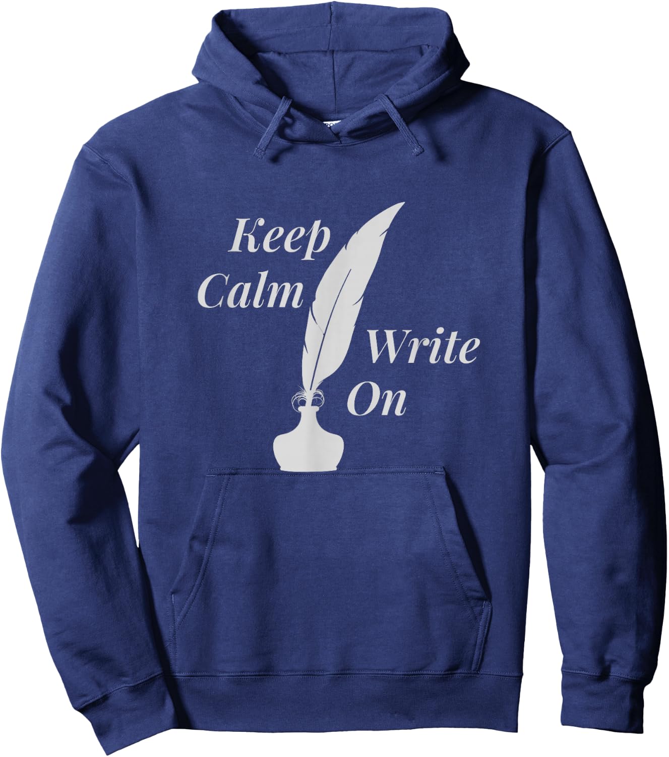 Keep Calm and Write On | Writer Hoodie - Hoodie | Navy