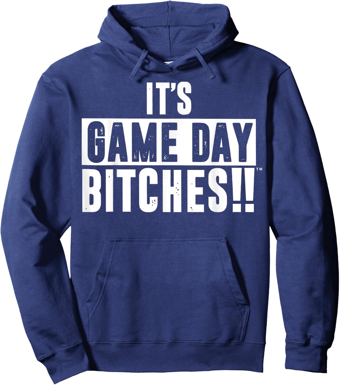 It’s Game Day Bitches Funny Hoodie - Hoodie | Navy