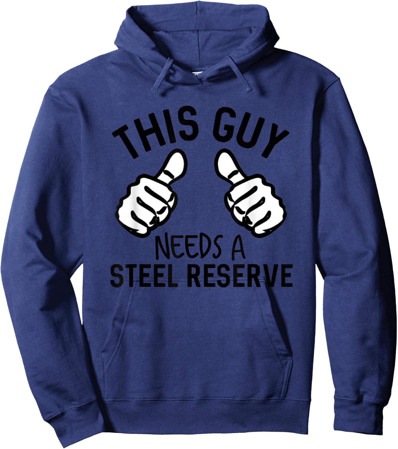 This Guy Needs A Steel Reserve Funny Beer Hoodie - Hoodie | Navy