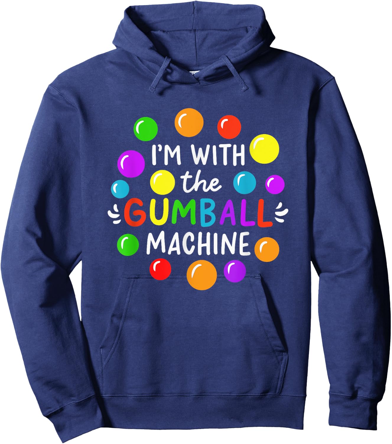 I'm With The Gumball Machine Hoodie - Hoodie | Navy