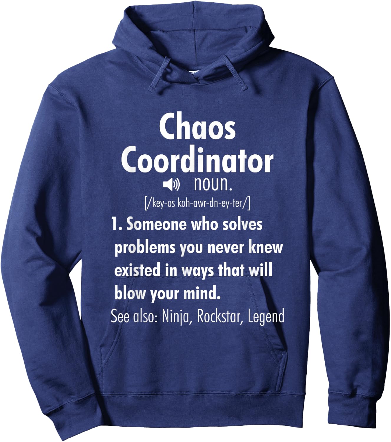 Funny Chaos Coordinator Definition Men Hoodie - Hoodie | Navy