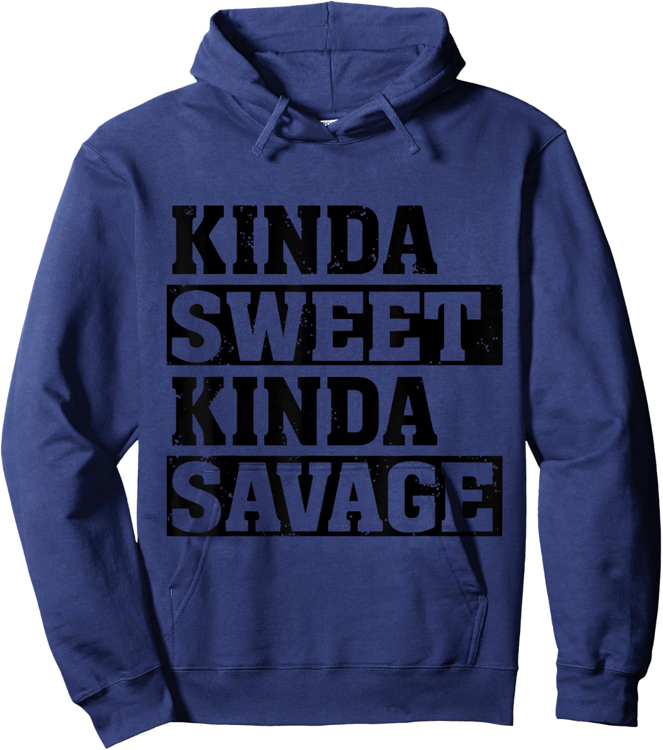 Boo Kinda Sweet Kinda Savage Funny Saying Hoodie - Hoodie | Navy