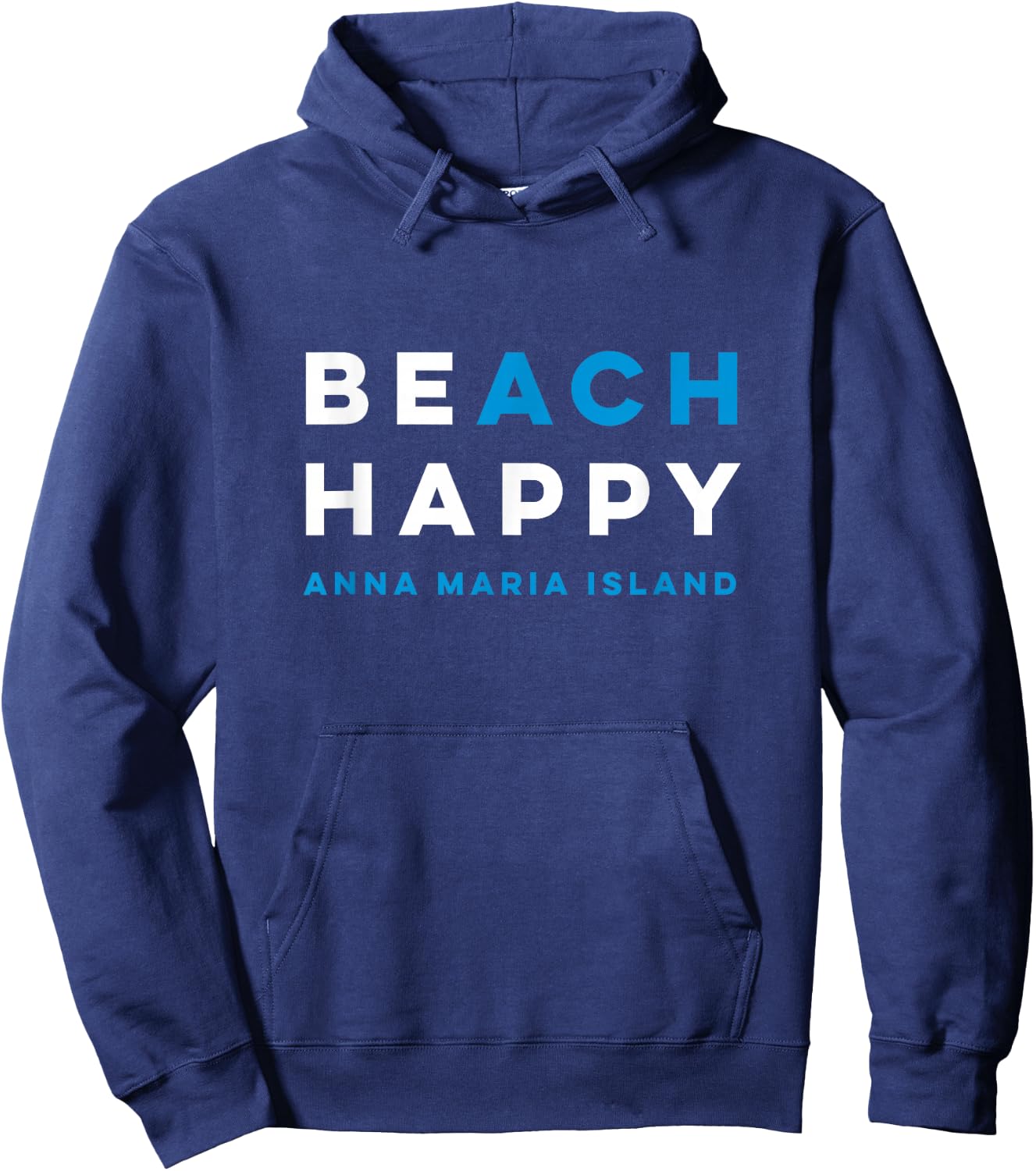Be Happy Anna Maria Island Beach Graphic Hoodie - Hoodie | Navy