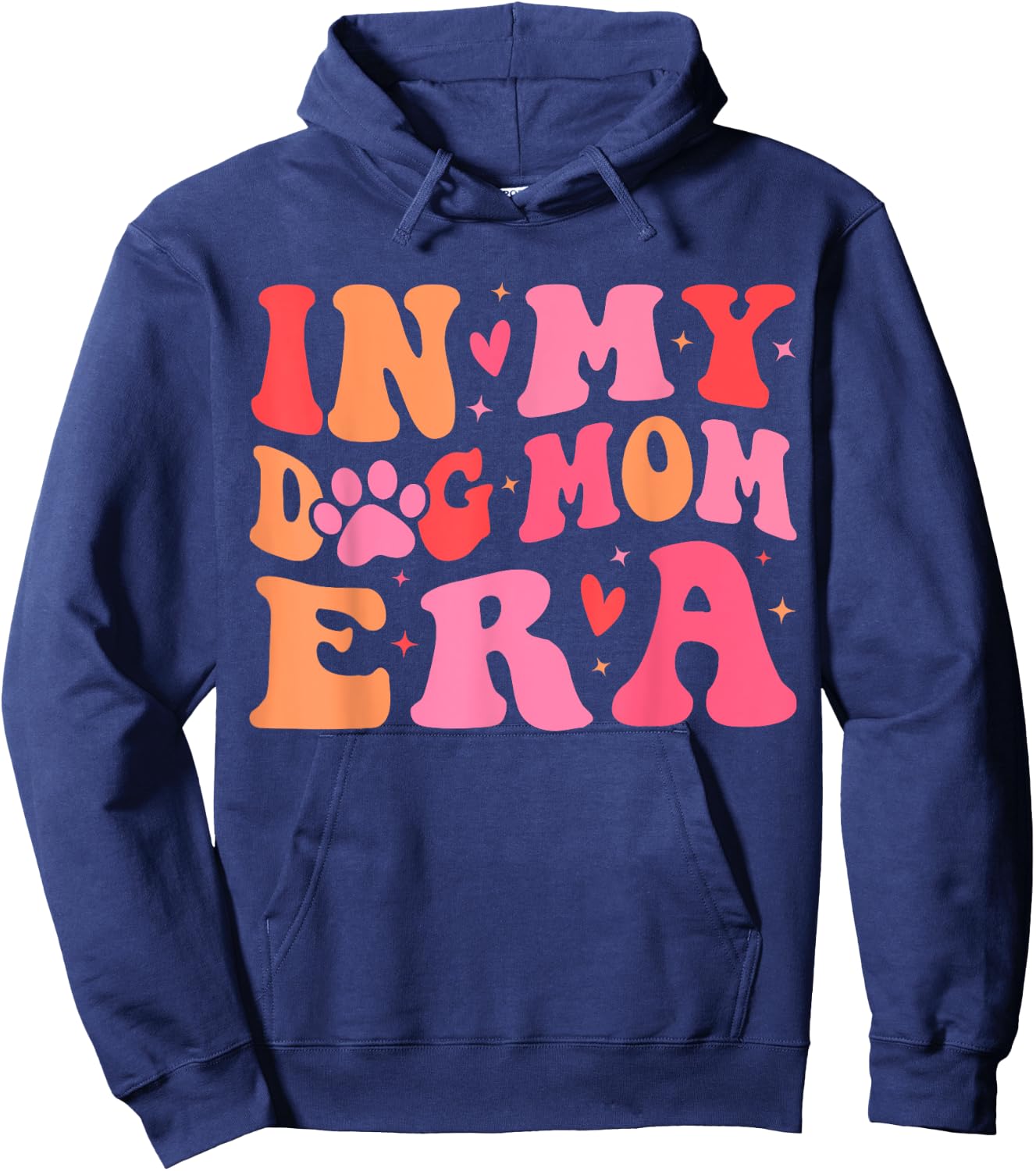 In My Dog Mom Era Cute Dog Mom Women Hoodie - Hoodie | Navy