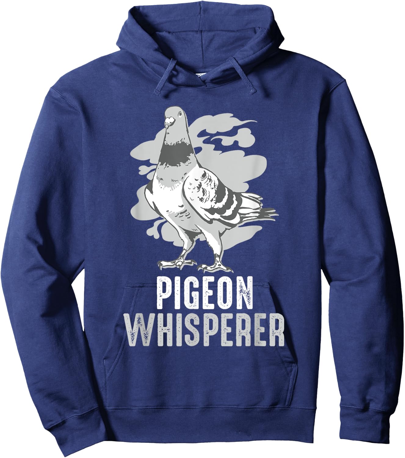 Pigeon Whisperer Funny Bird Gift Pigeon Lover Hoodie - Hoodie | Navy