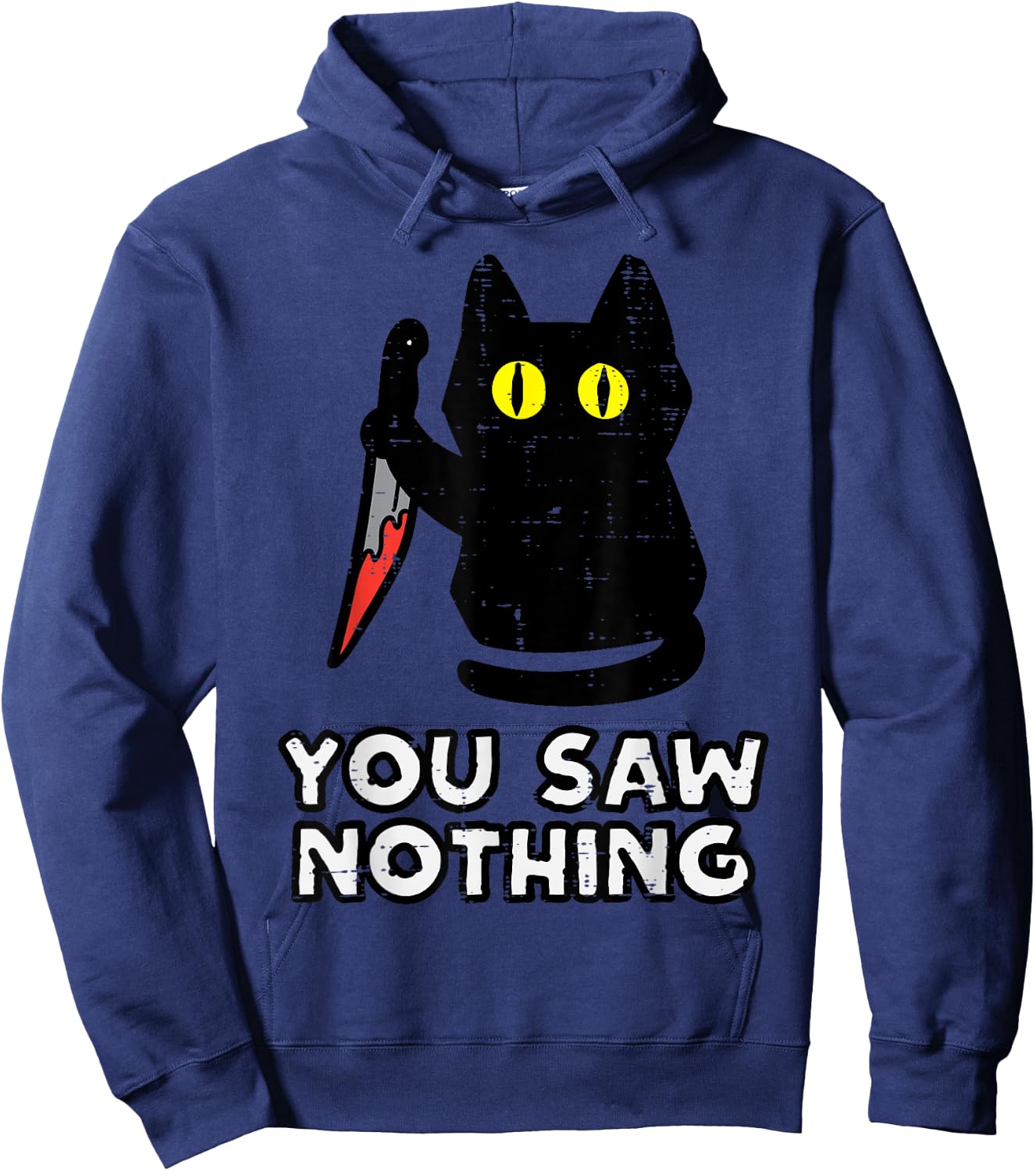 You Saw Nothing Black Cat Funny Halloween Hoodie - Hoodie | Navy