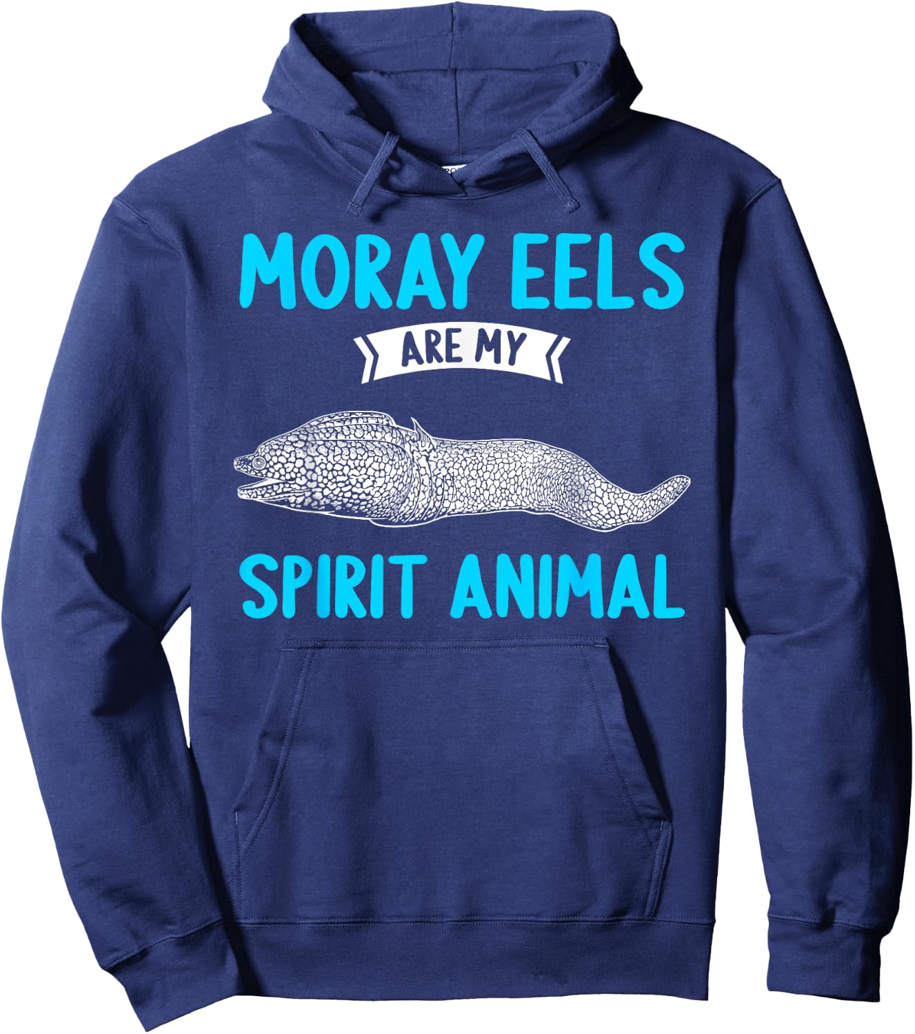 Moray Eels are my Spirit Animal Moray Eel Hoodie - Hoodie | Navy