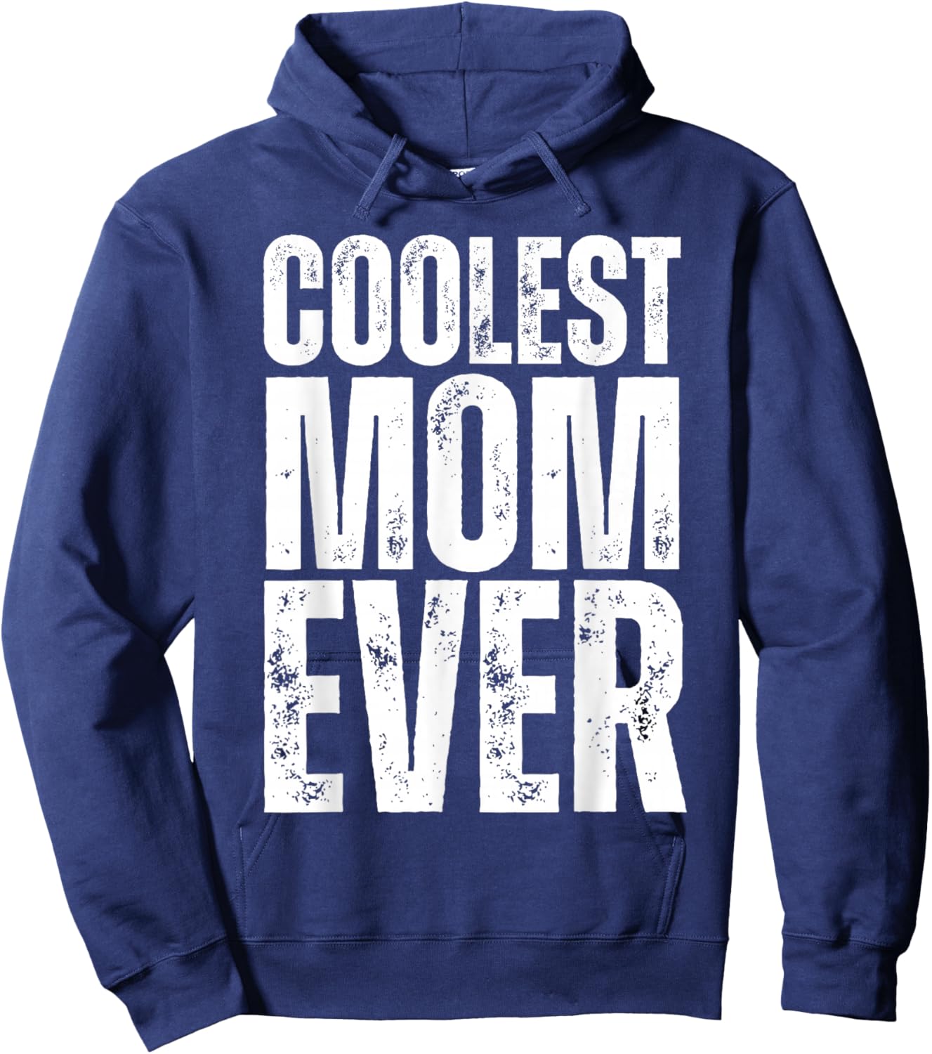 Coolest Mom Ever Hoodie - Hoodie | Navy