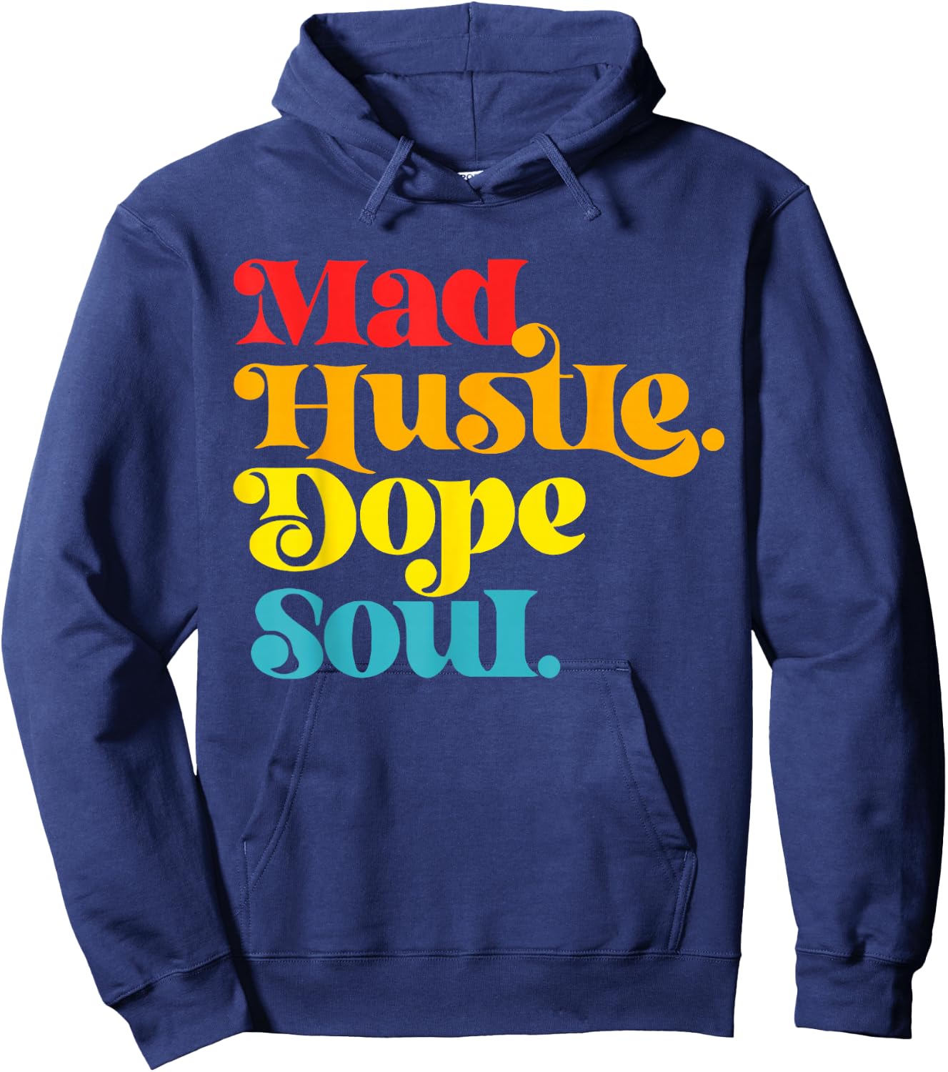 Mad Hustle Dope Soul Apparel Hoodie - Hoodie | Navy