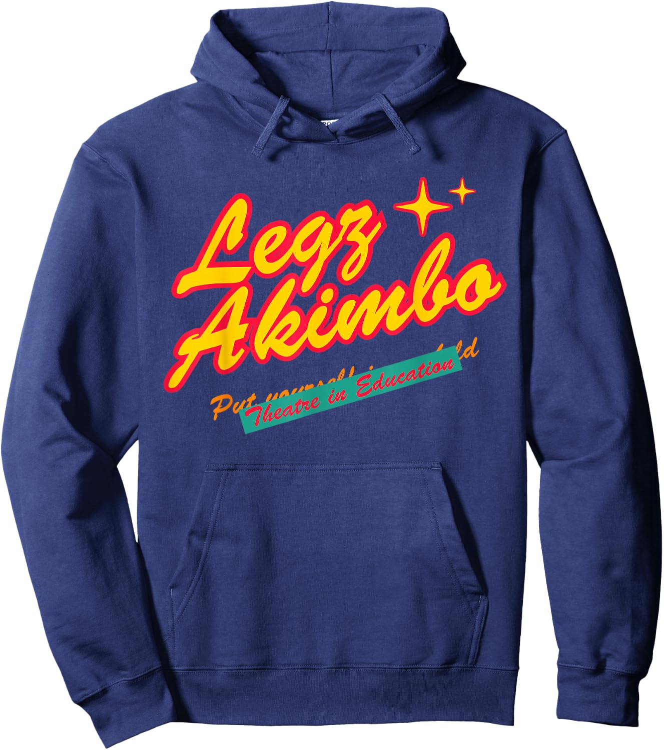 Legz Akimbo Theater In Education Apparel Hoodie - Hoodie | Navy