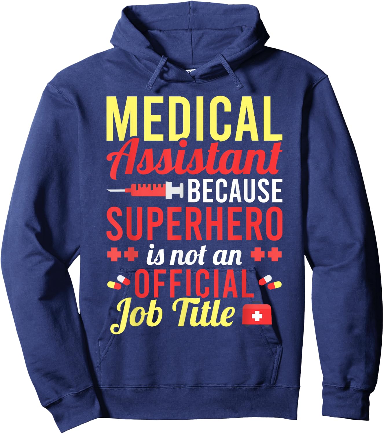 Medical Assistant Superhero for a MFA Hoodie - Hoodie | Navy