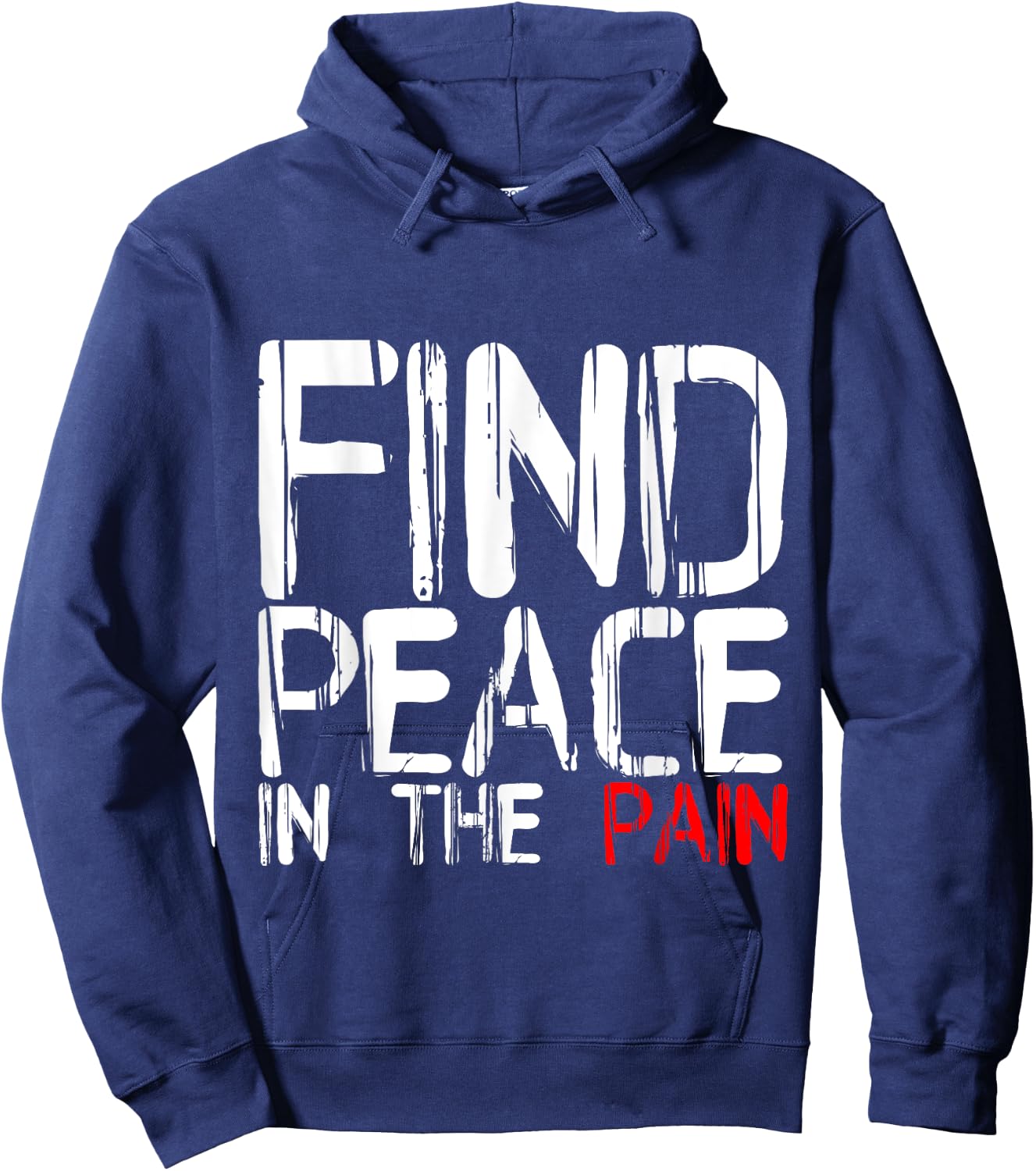 Find Peace In The Pain Hoodie - Hoodie | Navy