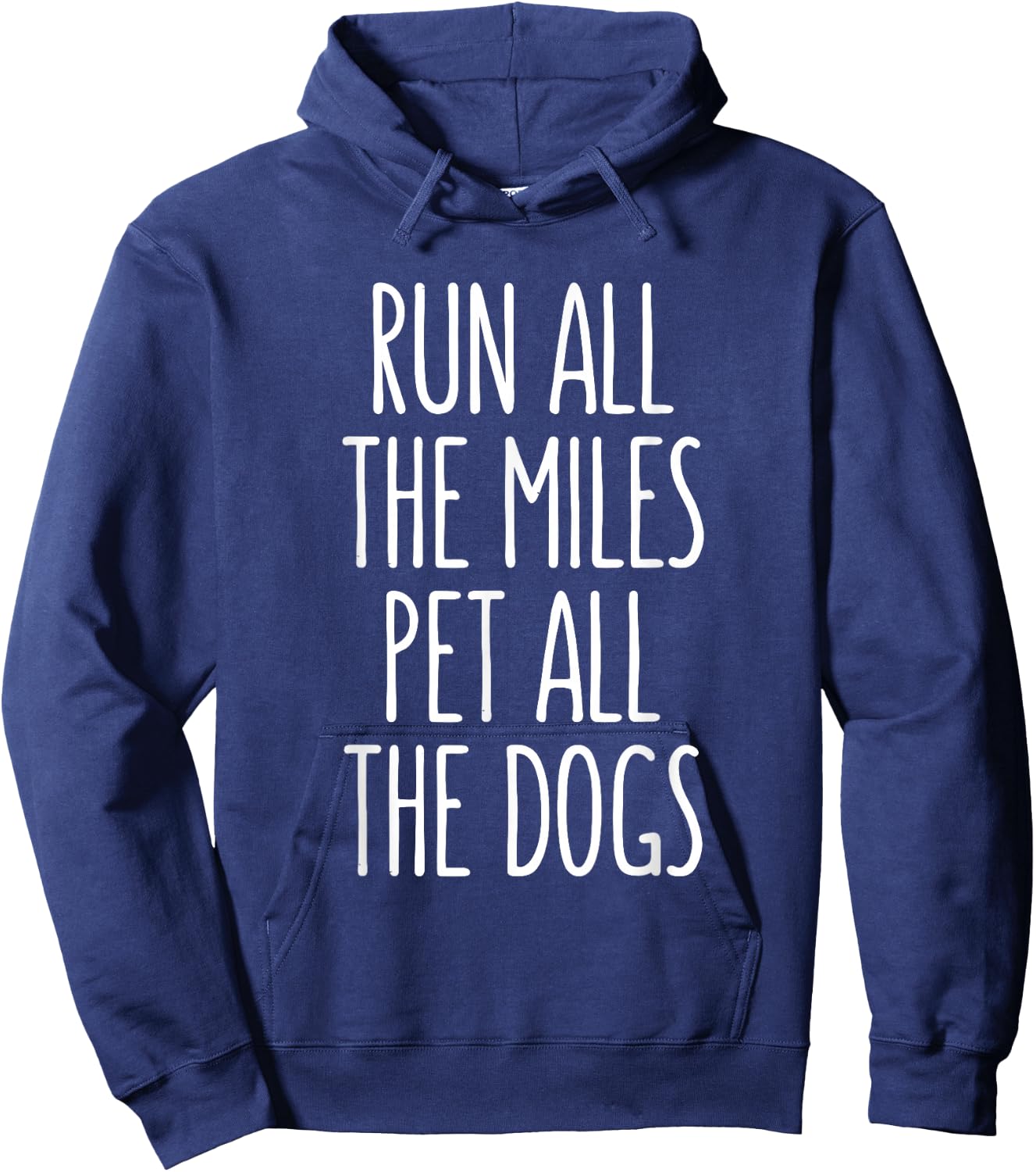 Run All The Miles Pet All The Dogs Hoodie - Hoodie | Navy