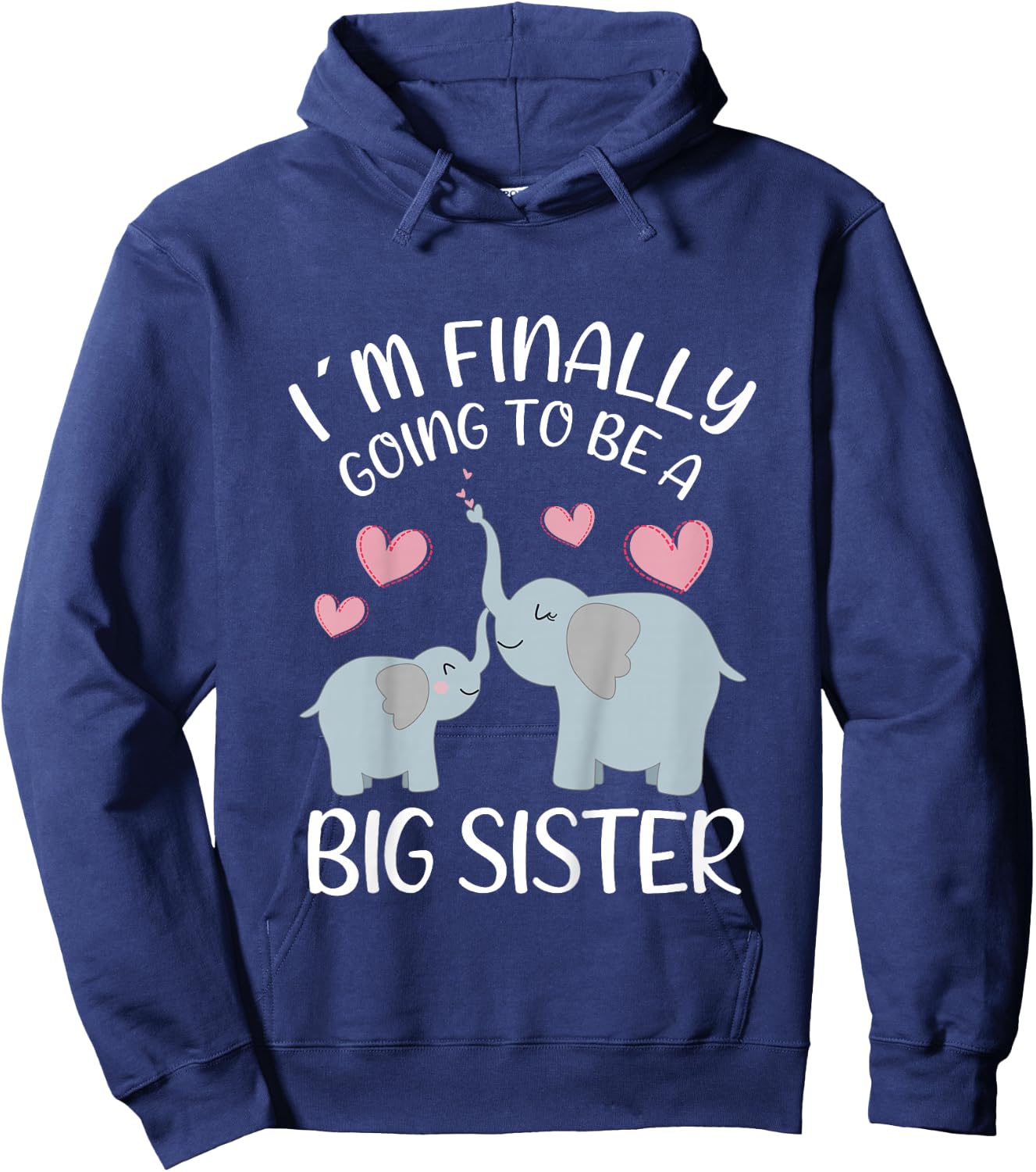 Elephant I'm finally going to be a big sister Hoodie - Hoodie | Navy