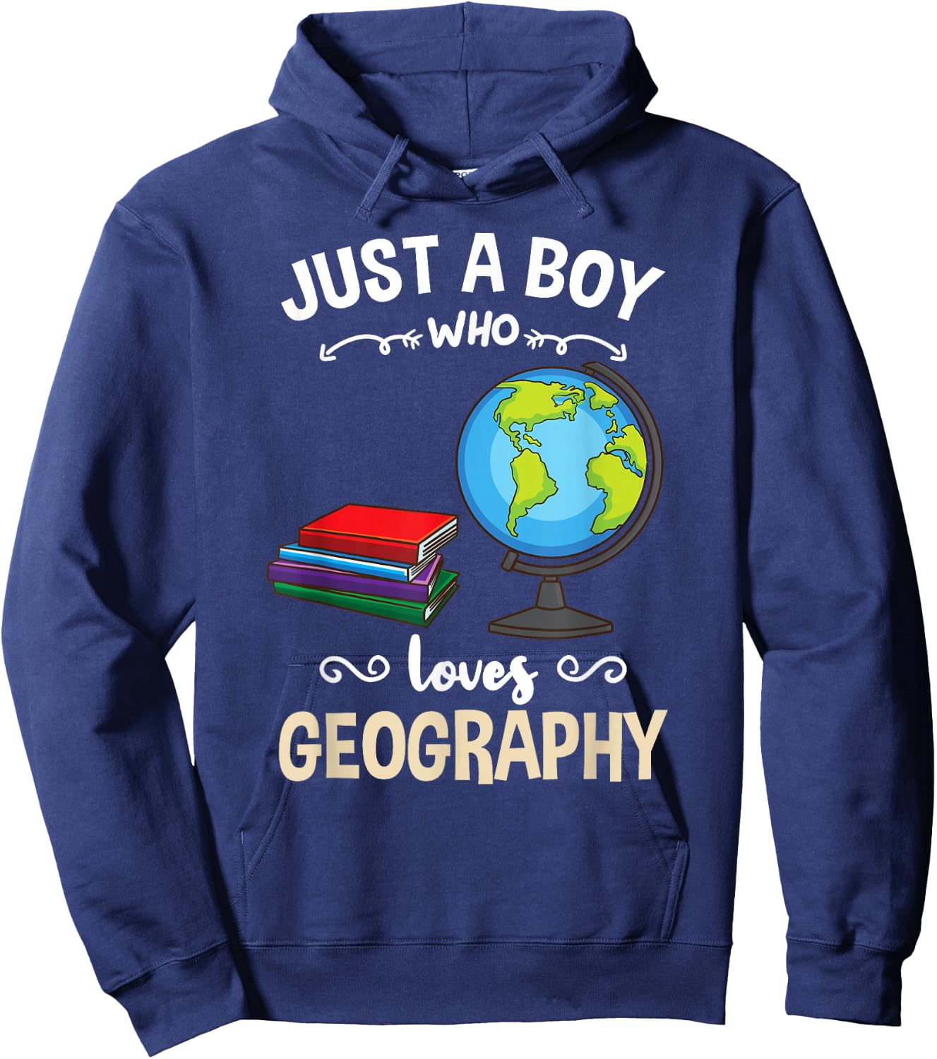 Just A Boy Who Loves Geography Hoodie - Hoodie | Navy