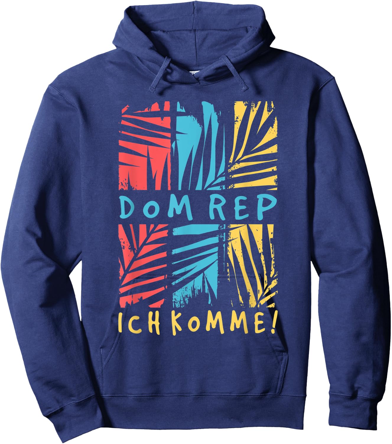 Dom Rep Ich Komme Holiday Travel Fernweh Hoodie - Hoodie | Navy