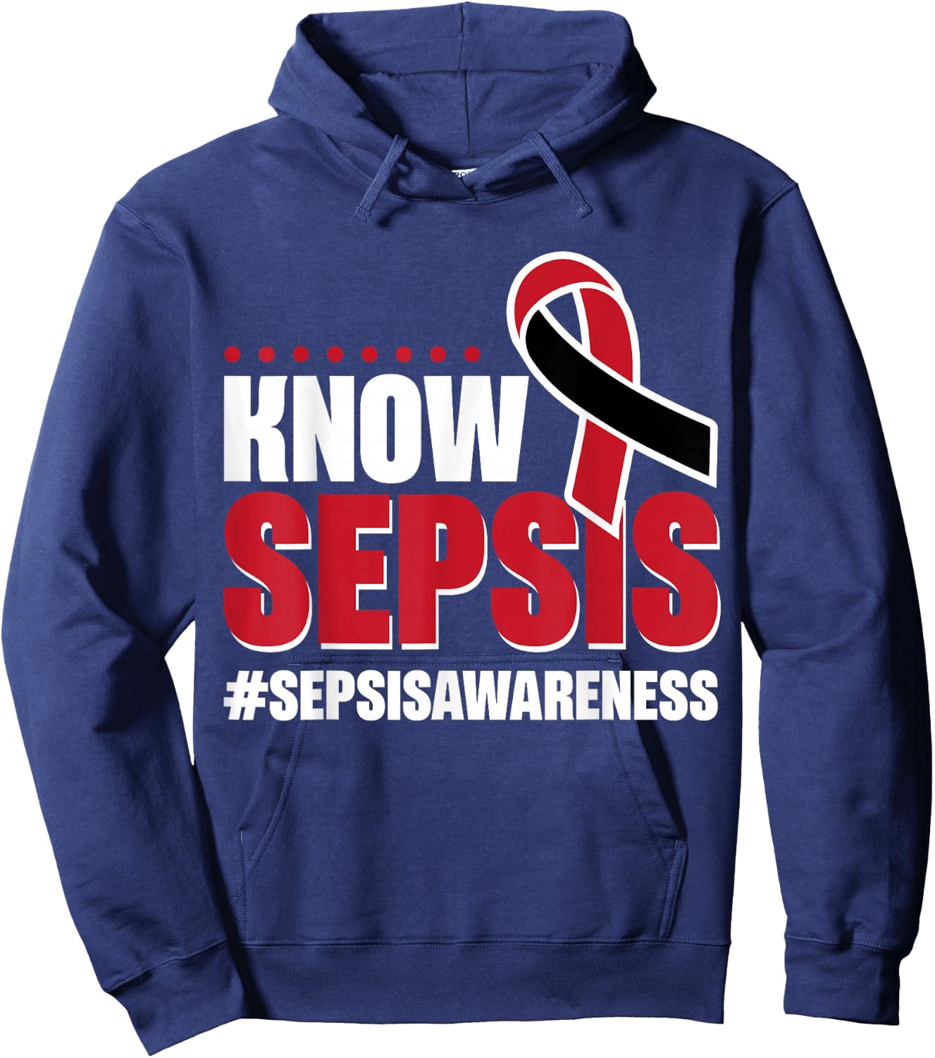 Know Sepsis Awareness Hoodie - Hoodie | Navy