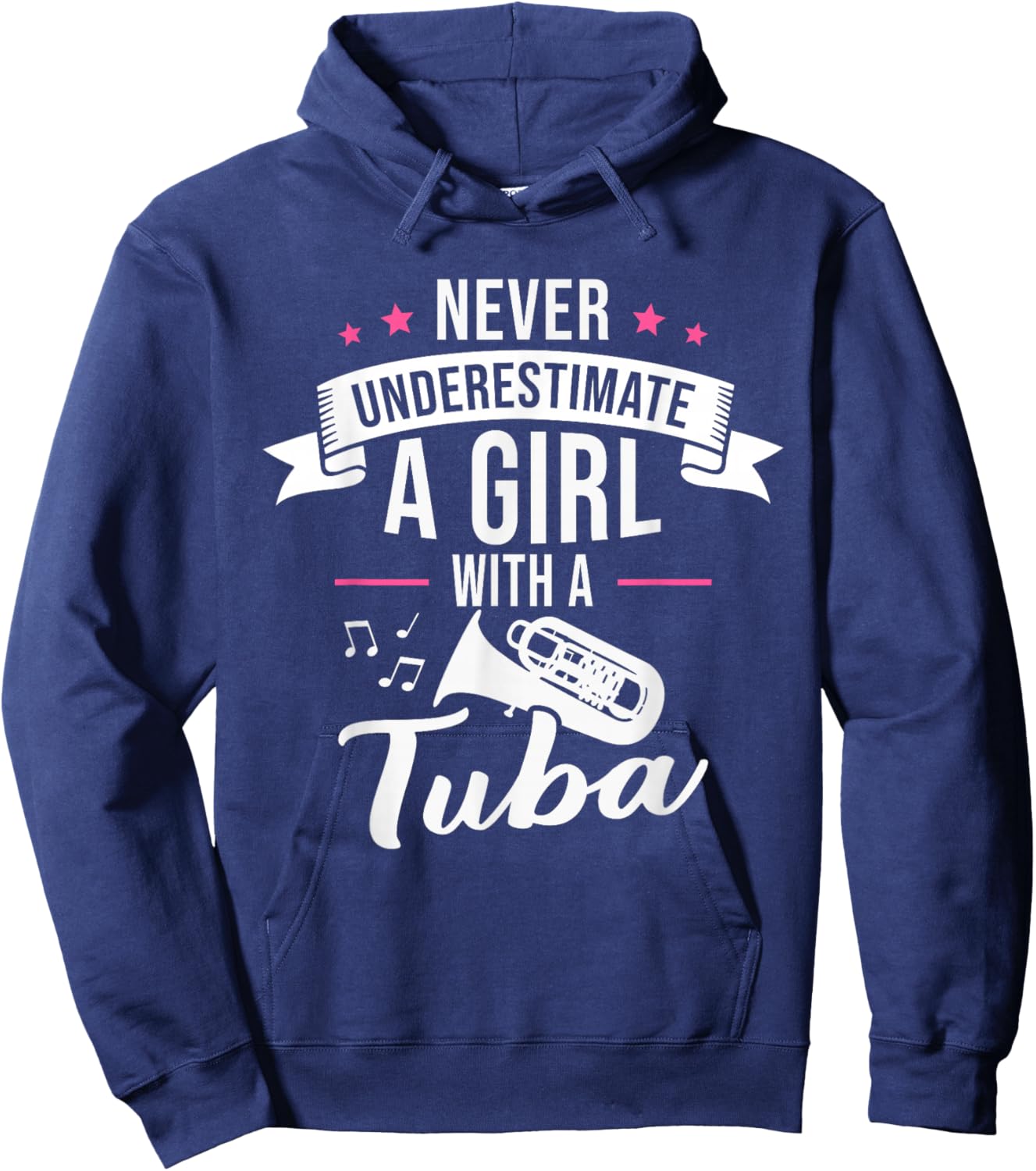 Never Underestimate A Girl With A Tuba Hoodie - Hoodie | Navy