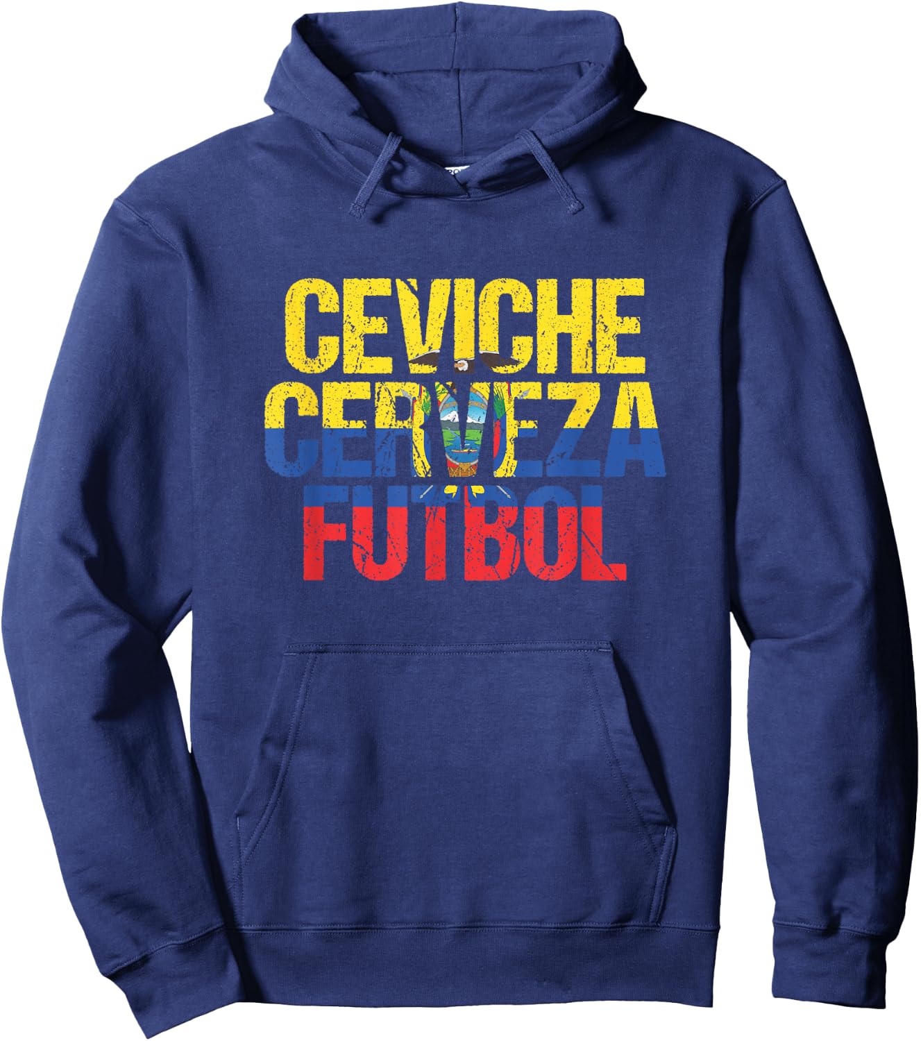 Ceviche & Cerveza & Futbol Ecuadorian Ecuador Hoodie - Hoodie | Navy