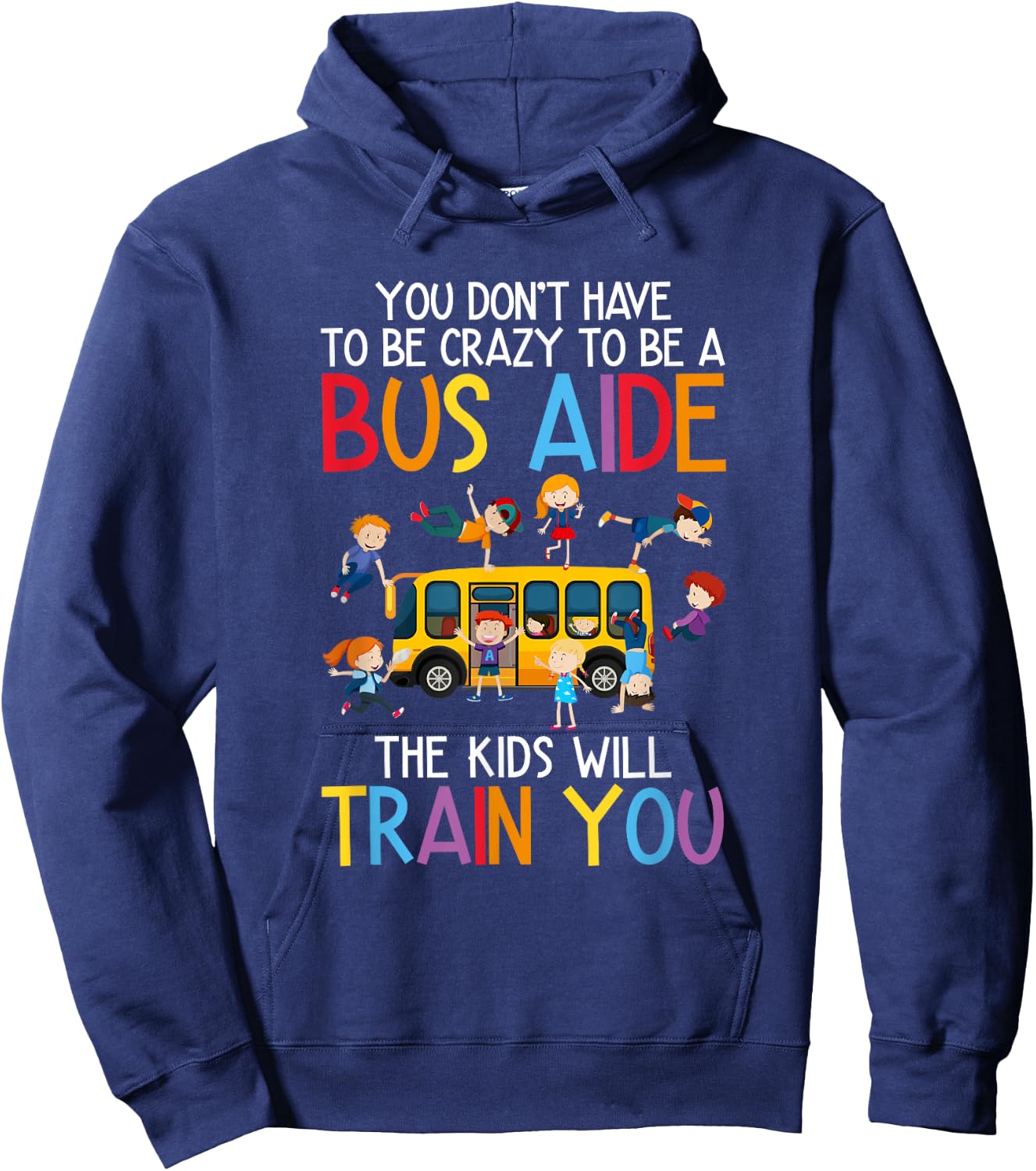 to Be A Bus Aide School Bus Aide Hoodie - Hoodie | Navy