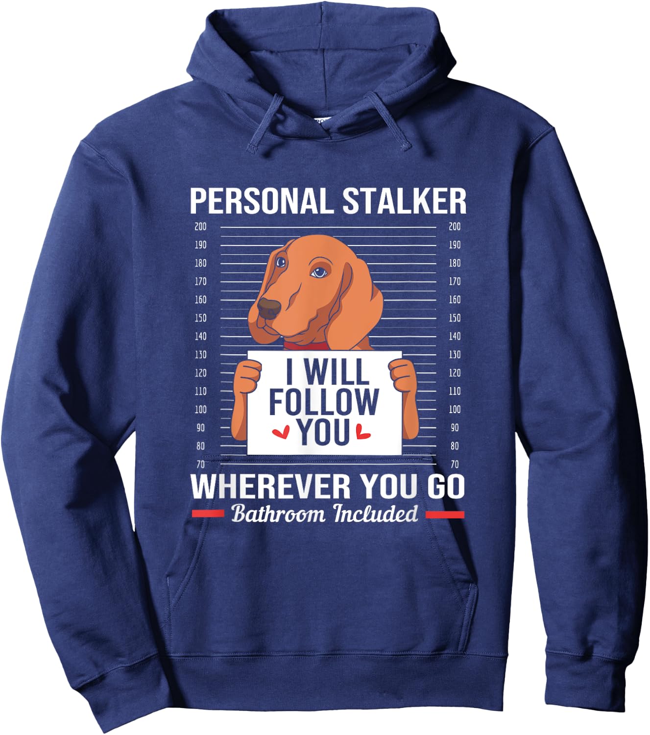 Redbone Coonhound Mugshot Personal Stalker Dog Hoodie - Hoodie | Navy