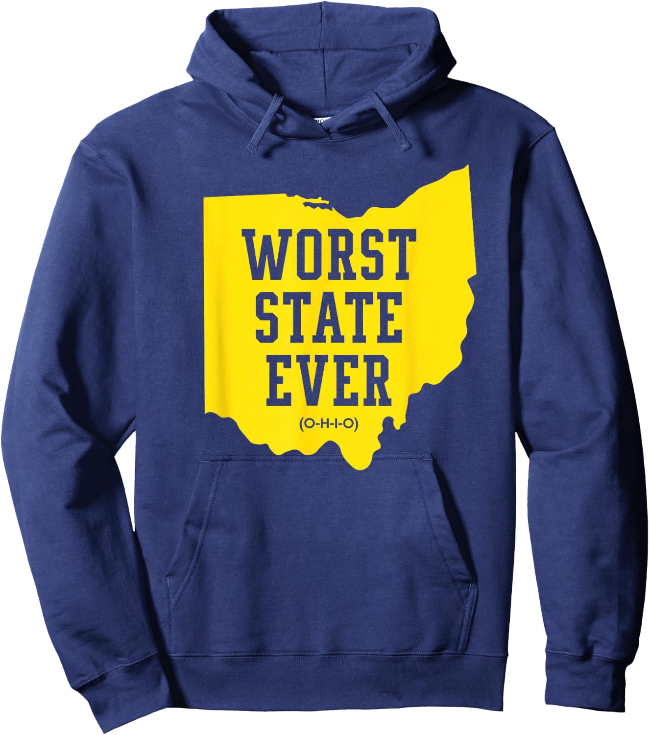 Worst State Ever - Ohio Hoodie - Hoodie | Navy