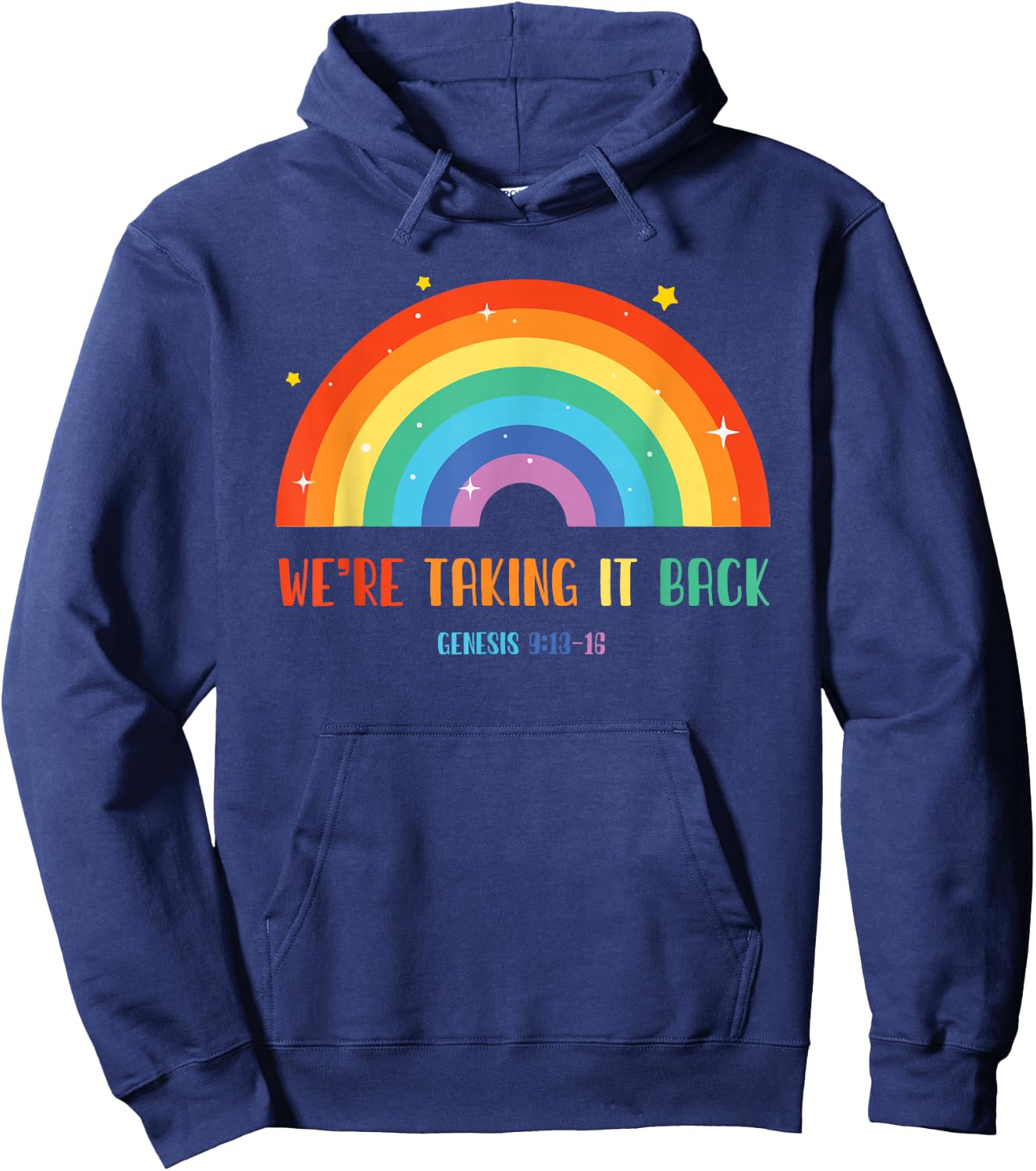 Rainbow We're Taking It Really Back Hoodie - Hoodie | Navy