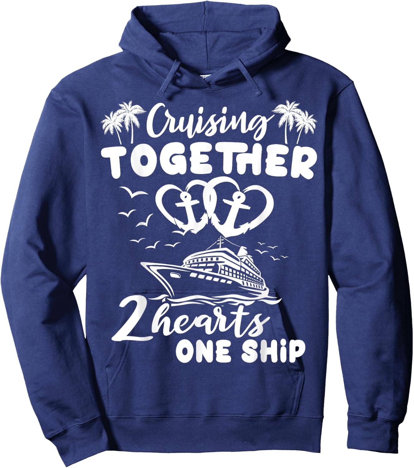 Romantic Cruising Husband Wife Couple Cruise Hoodie - Hoodie | Navy
