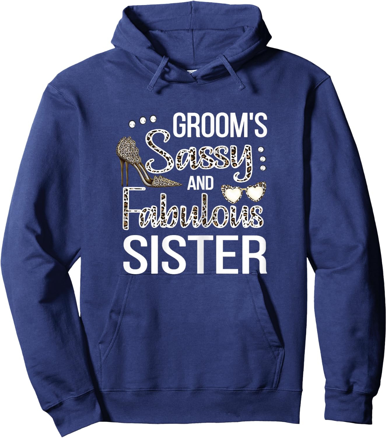Sassy Sister Of The Groom Shower Groom's Sis Hoodie - Hoodie | Navy