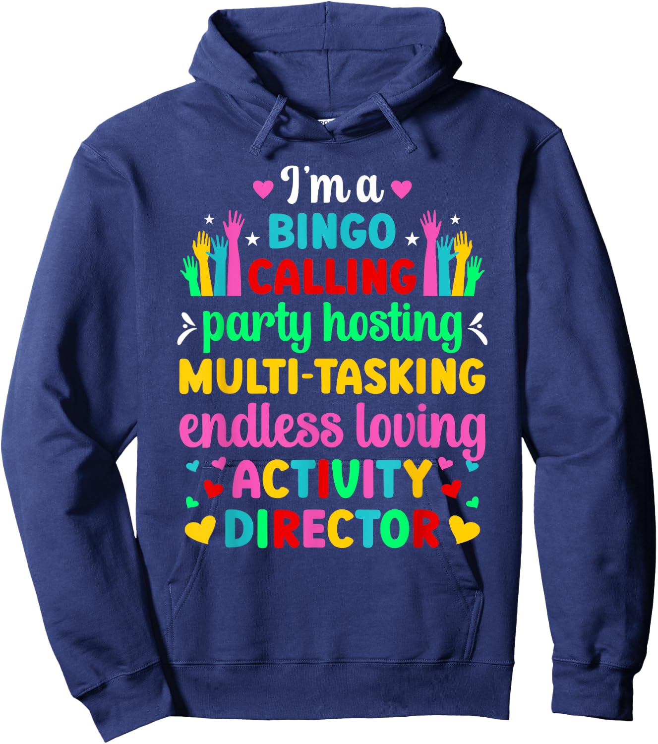 I'm Activity Director Activity Coordinator Hoodie - Hoodie | Navy