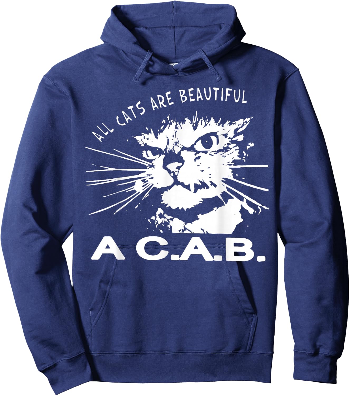 All Cats Are Beautiful A C A B Cats Love Hoodie - Hoodie | Navy