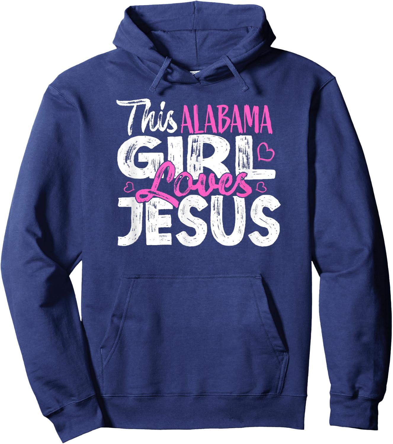 This Alabama Girl Loves Jesus Hoodie - Hoodie | Navy