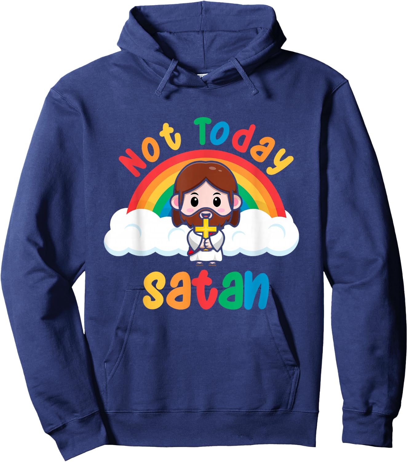 Rainbow Jesus Not Today Satan Hoodie - Hoodie | Navy