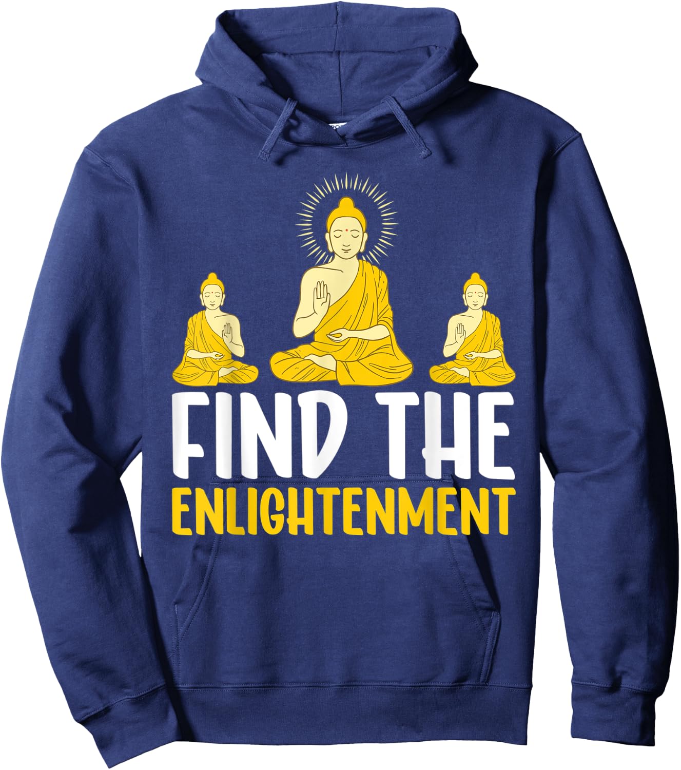 Find The Enlightenment I Buddha Hoodie - Hoodie | Navy